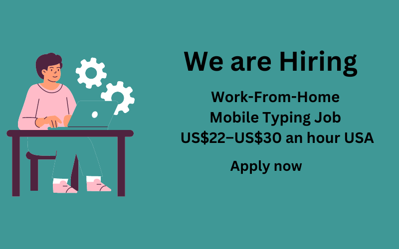 Remote Typing Opportunity: Earn $22–$30 per Hour from Anywhere in the USA!