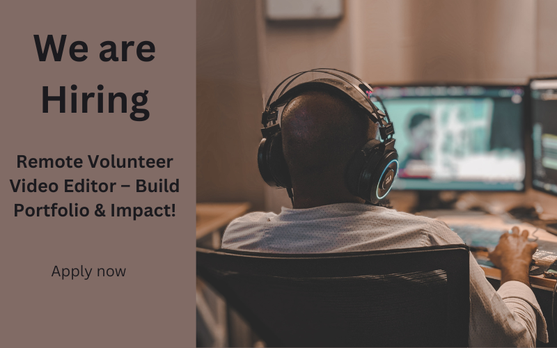 Remote Volunteer Video Editor – Build Portfolio & Impact!