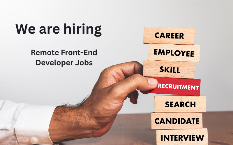 Remote Front-End Developer Jobs | Hiring in the United States