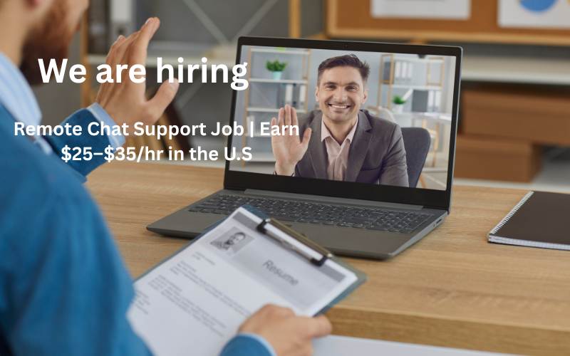 Remote Chat Support Job | Earn $25–$35/hr in the U.S